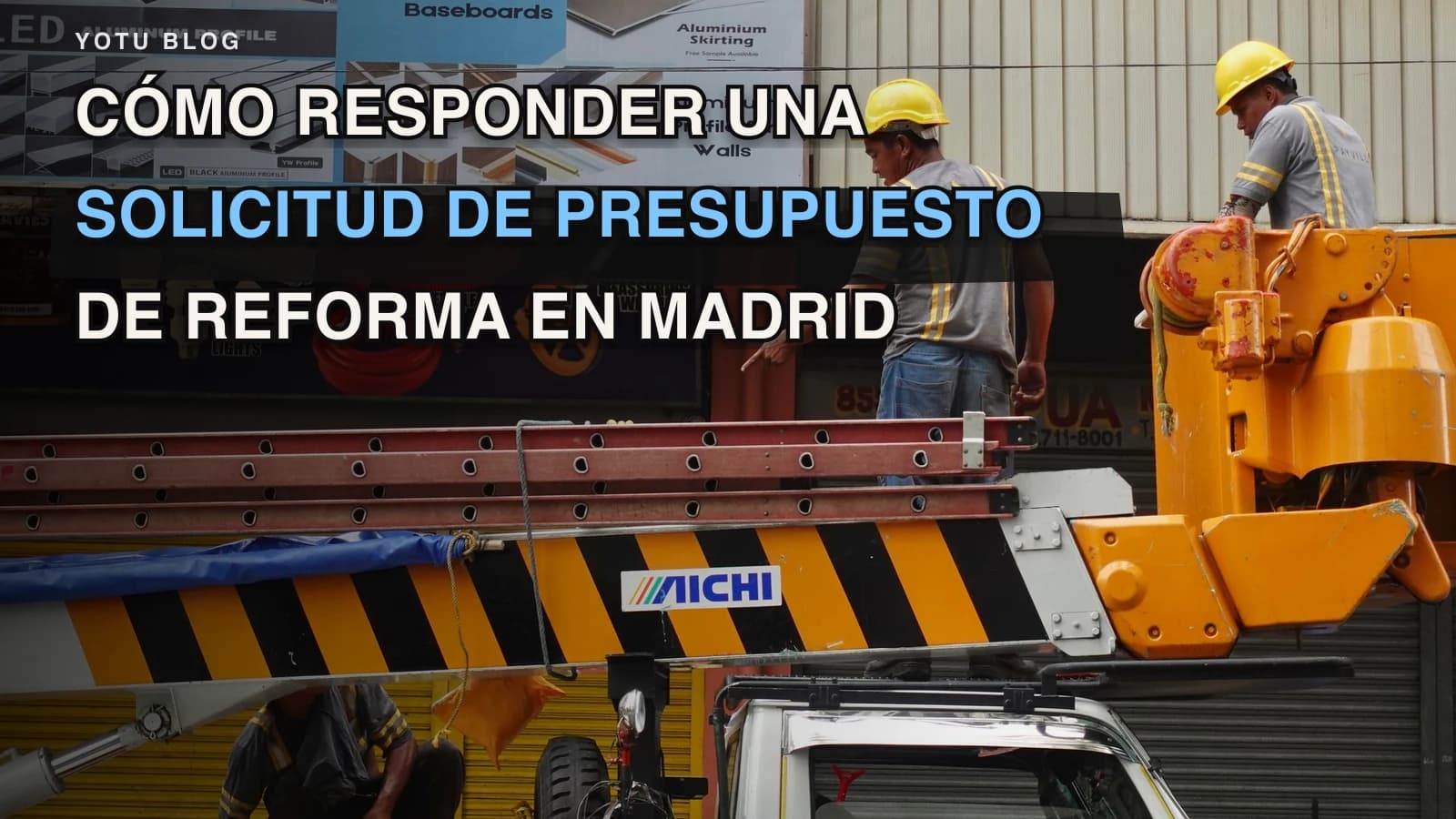 Cómo responder una solicitud de presupuesto de reforma en Madrid